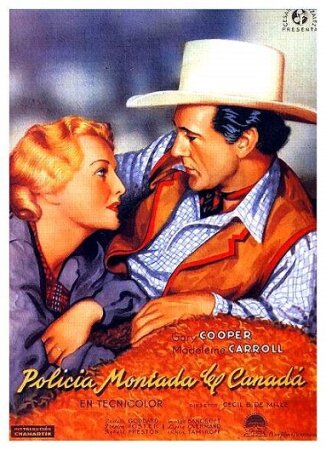 Policía montada del Canadá (1940 aventuras Cecil B. DeMille) BDRip
