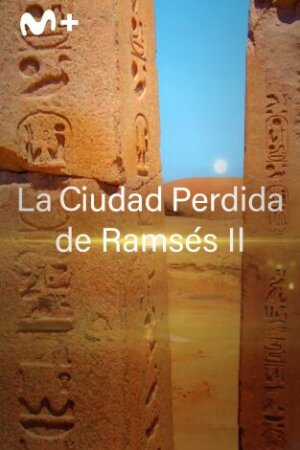 La ciudad perdida de Ramsés II T1