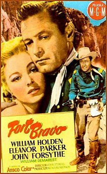 Fort Bravo [1953 Western William Holden] DVDrip