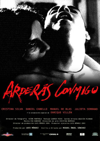 Arderás conmigo (2001 Thriller Miguel Ángel Sánchez) DVDrip XviD Castellano