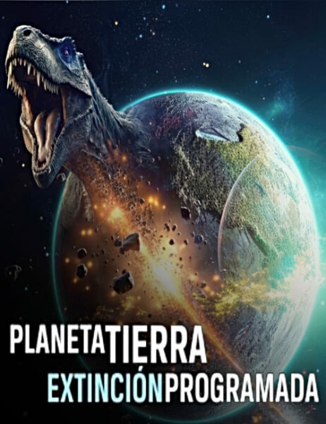 Planeta Tierra: extinción programada BDrip MP4 Castellano T1