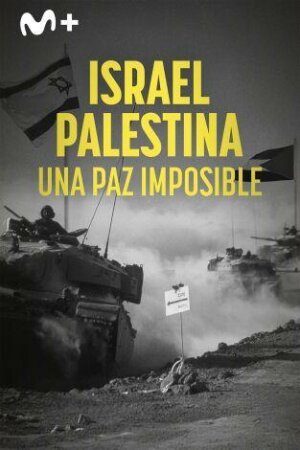 Israel-Palestina: una paz imposible T1