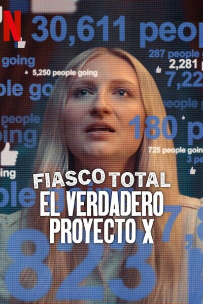 Fiasco total: El verdadero Proyecto X BDrip XviD Castellano