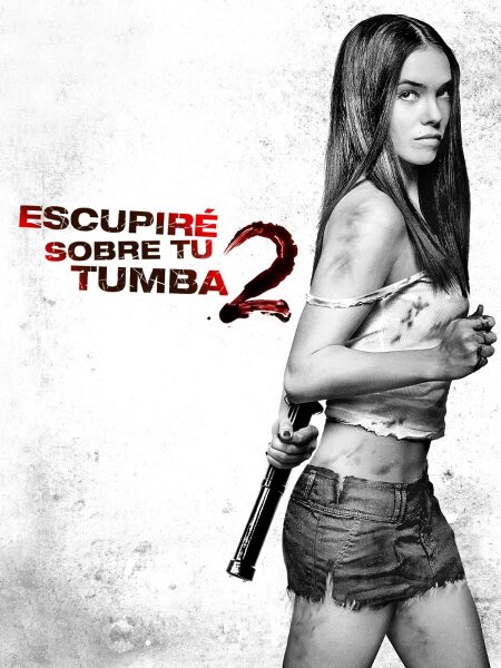 Escupiré sobre tu tumba 2 ( 2013 Terror ) DVDrip XviD Castellano