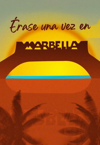 Érase una vez en Marbella T1