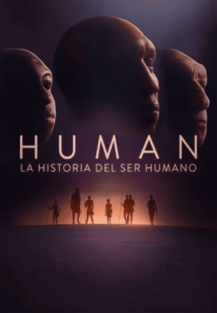 Human: la historia del ser humano T1