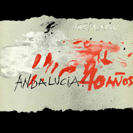 Jose Menese - Andalucía_ 40 Años Remasterizado (2025) Mp3