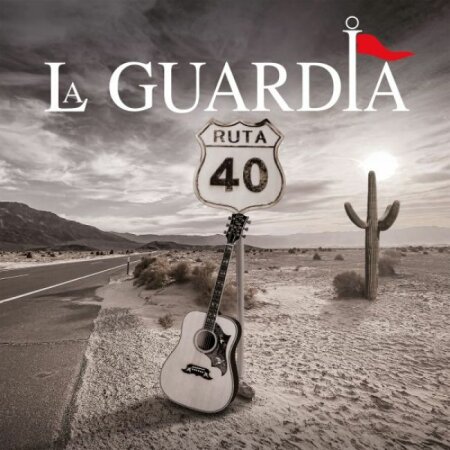 La Guardia - Ruta 40 (2025) Mp3