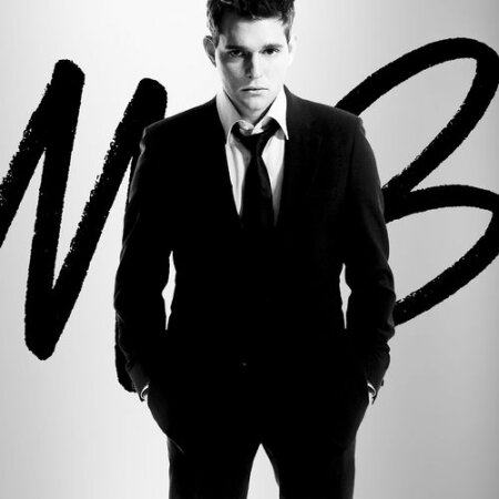 Michael Bublé - It's Time (20th Anniversary Deluxe Edition) (2025) Mp3