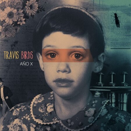 Travis Birds - Año X (Remasterizado 2016) Mp3