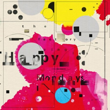 Happy Mondays - The Factory Singles (Best Of Deluxe) (2025) Mp3