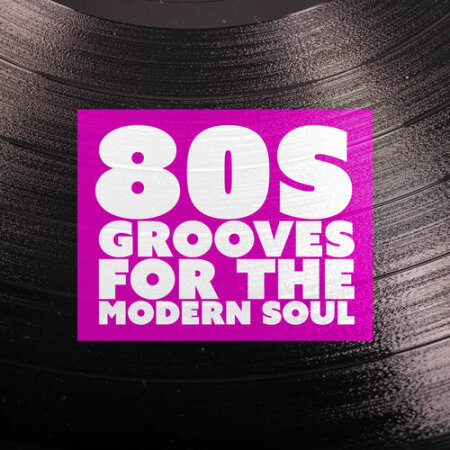 VA - 80s Grooves for the Modern Soul (2025) Mp3
