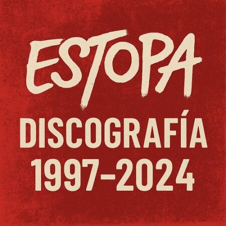 Estopa Discografía 1997-2024 Mp3
