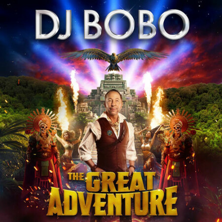 DJ BoBo - The Great Adventure (2026) Mp3