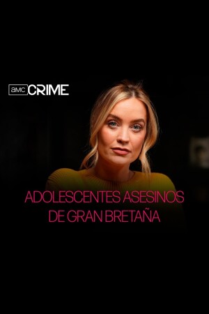 Adolescentes asesinos de Gran Bretaña T1