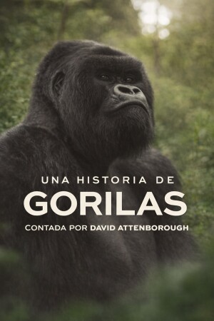 Una historia de gorilas contada por David Attenborough
