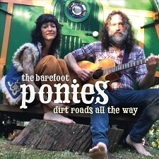 The Barefoot Ponies - Dirt Roads All The Way Mp3