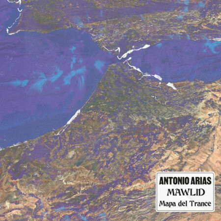 Antonio Arias - Mawlid - Mapa del trance (2026) Mp3