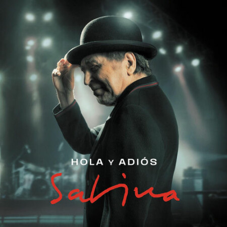 Joaquín Sabina - Hola y Adiós (En Directo) (2026) Mp3