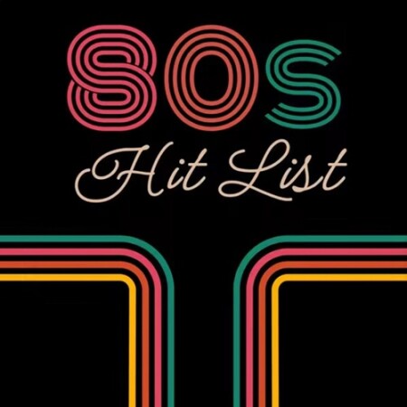 VA - 80s Hit List  (2026) Mp3