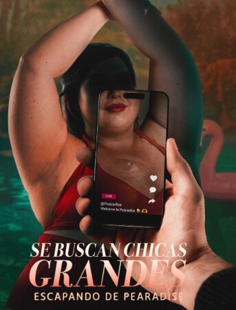 Se buscan chicas grandes: Escapando de Pearadise T1