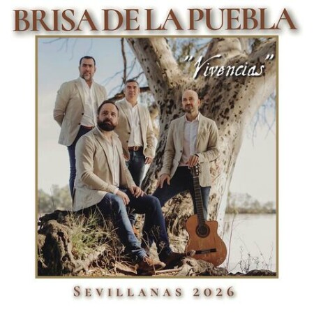 Brisa de la Puebla - Vivencias Sevillanas 2026 (2026) Mp3