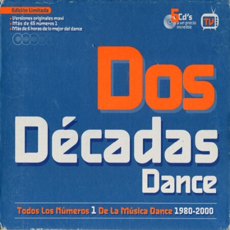 VA - Dos Décadas Dance 1 - Todos Los Números 1 De La Música Dance 1980-2000 (2001) Mp3