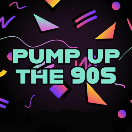 VA - Pump Up the 90s (2026) Mp3