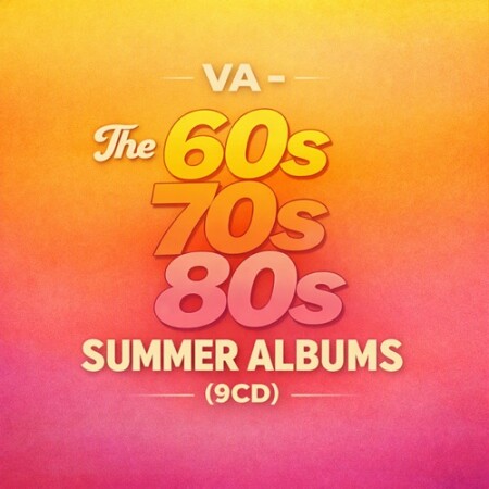 VA - The 60s 70s 80s Summer Albums (2016) Mp3