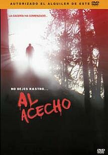 Al acecho (2005) DVDrip XviD Castellano