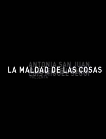 La maldad de las cosas BDrip XviD Castellano