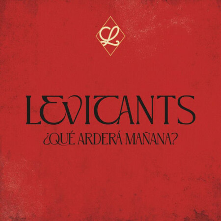 levitants - ¿QUÉ ARDERÁ MAÑANA? (2026) Mp3
