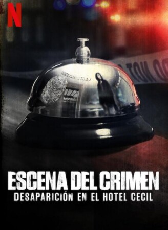Escena del crimen: Desaparición en el Hotel Cecil T1