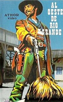 Al oeste de Río Grande (1983) DVDrip