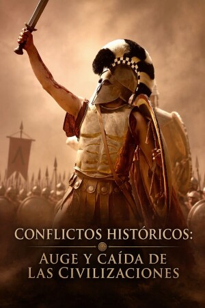 Conflictos históricos: Auge y caída de las civilizaciones T1