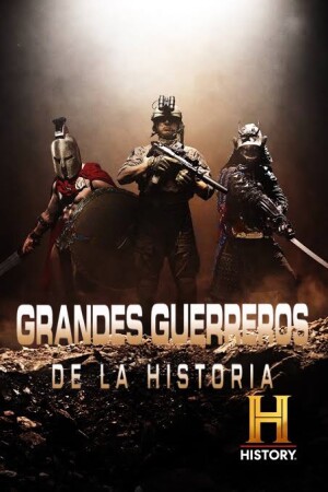 Grandes guerreros de la historia T1