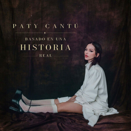 Paty Cantú - Basado En Una Historia Real (2026) Mp3